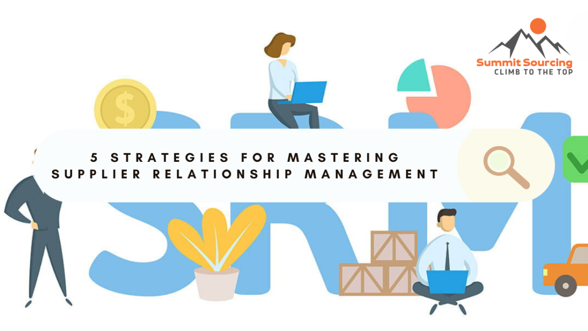 Mastering supplier relationship management